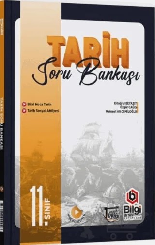 11. Sınıf Tarih Ders Platosu Soru Bankası – Özgür Cağış, Ertuğrul Beyazıt, Mehmet Ali Cemiloğlu – Bilgi Arşivi Yayınları kitap kapağı