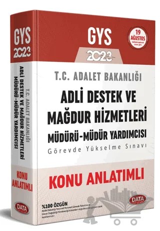 2023 GYS Adalet Bakanlığı Adli Destek ve Mağdur Hizmetleri Müdürü - Müdür Yardımcısı Konu Anlatımlı – Kolektif – Data Yayınları kitap kapağı