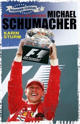 Michael Schumacher – Karin Sturm – Martı Yayınları kitap kapağı