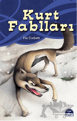 Kurt Fablları – Pie Corbett – Martı Çocuk Yayınları kitap kapağı