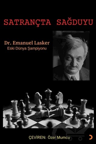 Satrançta Sağduyu – Emanuel Lasker – Cinius Yayınları kitap kapağı