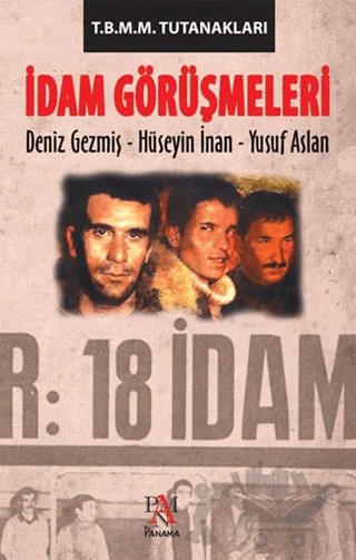 İdam Görüşmeleri - T.B.M.M. Tutanakları – Leyla Çelik – Panama Yayıncılık kitap kapağı