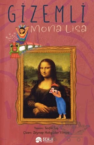 Gizemli Mona Lısa – Tevfik Taş – Scala Yayıncılık kitap kapağı