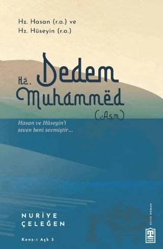 Dedem Hz. Muhammed (asm) – Nuriye Çeleğen – Timaş İnanç kitap kapağı