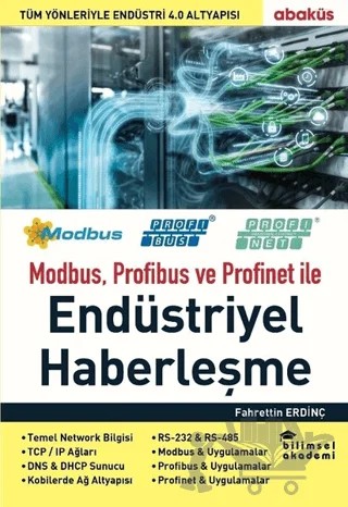 Modbus Profibus ve Profinet ile Endüstriyel Haberleşme – Fahrettin Erdinç – Abaküs Kitap kitap kapağı