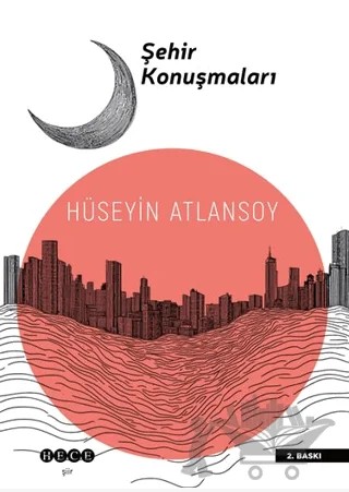 Şehir Konuşmaları – Hüseyin Atlansoy – Hece Yayınları kitap kapağı