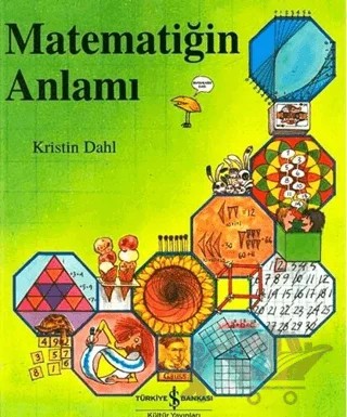 Matematiğin Anlamı – Kristin Dahl – İş Bankası Kültür Yayınları kitap kapağı