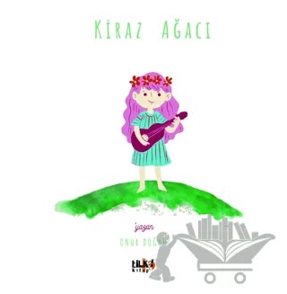 Kiraz Ağacı – Onur Doğan – Tilki Kitap kitap kapağı