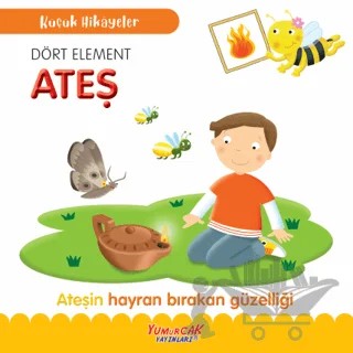 Dört Element Ateş – Kolektif – Yumurcak Yayınları kitap kapağı