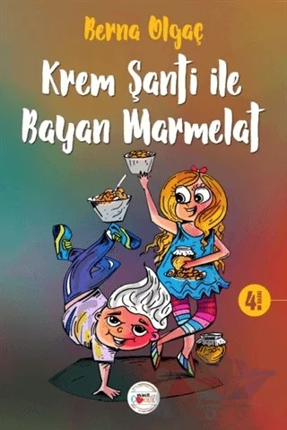 Krem Şanti ile Bayan Marmelat – Berna Olgaç – Mühür Kitaplığı kitap kapağı