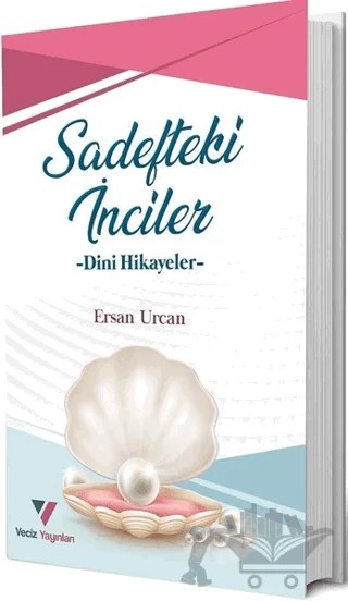 Sadefteki İnciler – Ersan Urcan – Veciz Yayınları kitap kapağı