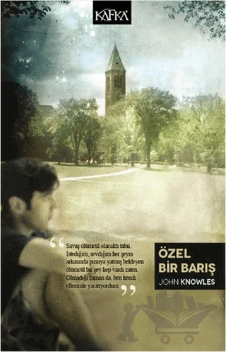 Özel Bir Barış – John Knowles – Kafka Kitap kitap kapağı