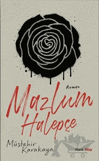 Mazlum Halepçe – Müştehir Karakaya – Ahenk Kitap kitap kapağı