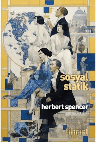 Sosyal Statik – Herbert Spencer – Fihrist Kitap kitap kapağı