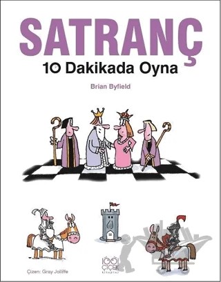 Satranç 10 Dakikada Oyna – Brian Byfield – 1001 Çiçek Kitaplar kitap kapağı