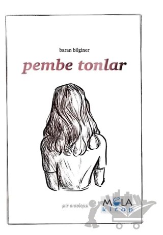 Pembe Tonlar – Baran Bilginer – Mola Kitap kitap kapağı