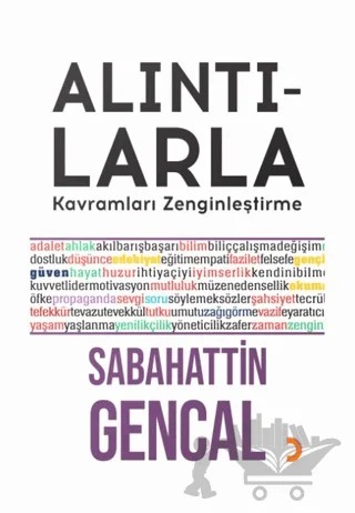Alıntılarla Kavramları Zenginleştirme – Sabahattin Gencal – Cinius Yayınları kitap kapağı