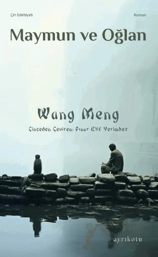 Maymun ve Oğlan – Wang Meng – Ayrıkotu Yayınları kitap kapağı