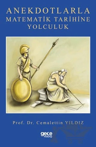 Anekdotlarla Matematik Tarihine Yolculuk – Cemalettin Yıldız – Gece Kitaplığı kitap kapağı