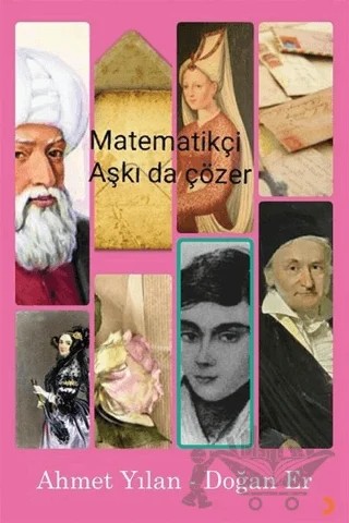 Matematikçi Aşkı da Çözer – Ahmet Yılan, Doğan Er – Cinius Yayınları kitap kapağı