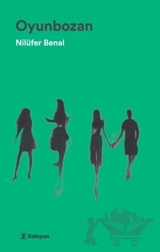 Oyunbozan – Nilüfer Benal – Edisyon Kitap kitap kapağı