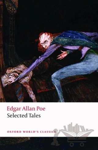Selected Tales – Edgar Allan Poe – Oxford University Press - Classics kitap kapağı