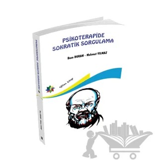 Psikoterapide Sokratik Sorgulama – Mahmut Yılmaz, Buse Duran – Eğiten Kitap kitap kapağı