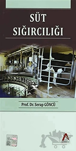 Süt Sığırcılığı – Serap Göncü – Akademisyen Kitabevi kitap kapağı