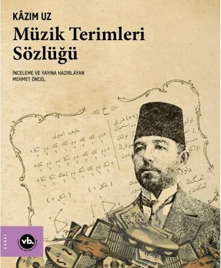 Müzik Terimleri Sözlüğü – Kazım Uz – Vakıfbank Kültür Yayınları kitap kapağı