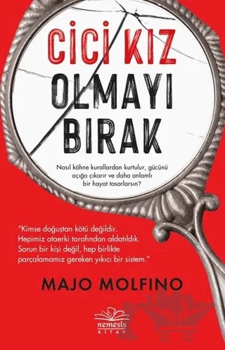 Cici Kız Olmayı Bırak – Majo Molfino – Nemesis Kitap kitap kapağı