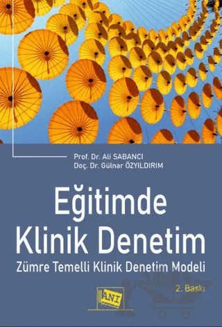 Eğitimde Klinik Denetim – Ali Sabancı, Gülnar Özyıldırım – Anı Yayıncılık kitap kapağı
