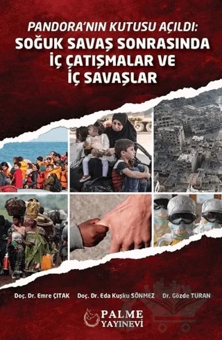 Pandora'nın Kutusu Açıldı – Eda Kuşku Sönmez, Emre Çıtak, Gözde Turan – Palme Yayıncılık kitap kapağı