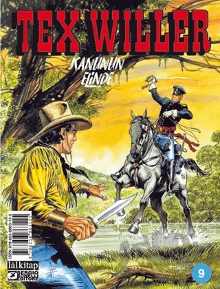 Tex Willer Sayı 9 - Kanunun Elinde – Mauro Boselli – Lal Kitap kitap kapağı