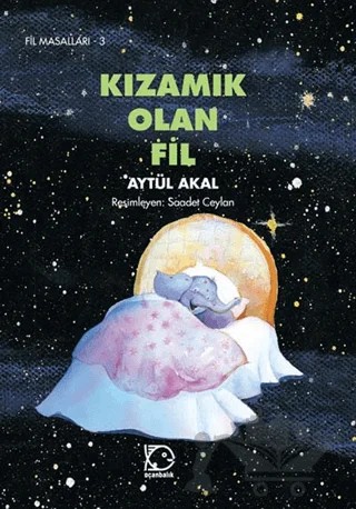 Kızamık Olan Fil – Aytül Akal – Uçanbalık Yayıncılık kitap kapağı