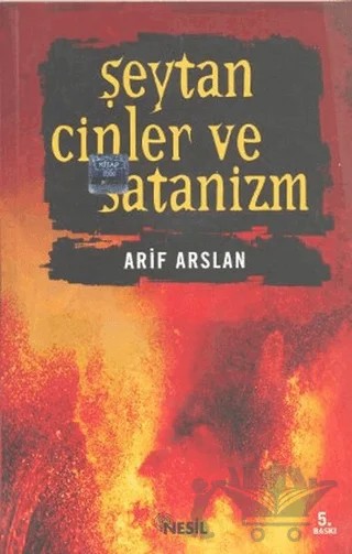Şeytan Cinler ve Satanizm – Arif Arslan – Nesil Yayınları kitap kapağı