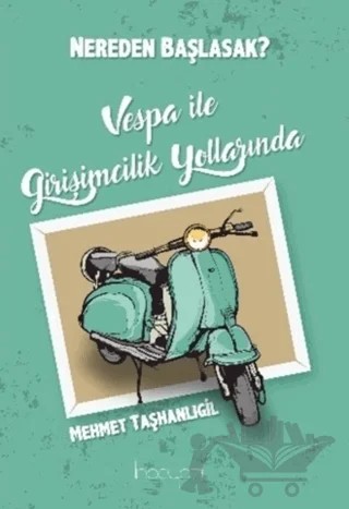 Nereden Başlasak? – Mehmet Taşhanlıgil – İnceyazı Yayınları kitap kapağı
