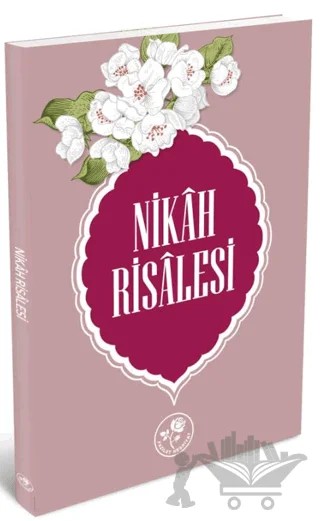 Nikah Risalesi – Kolektif – Fazilet Neşriyat kitap kapağı