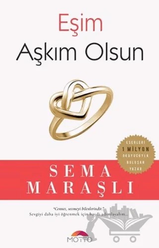 Eşim Aşkım Olsun – Kolektif – Motto Yayınları kitap kapağı