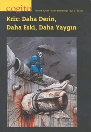 Cogito Sayı: 27 Kriz - Daha Derin, Daha Eski , Daha Yaygın – Yapı Kredi Yayınları kitap kapağı