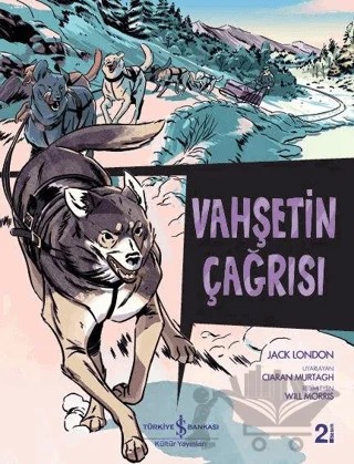 Vahşetin Çağrısı – Jack London – İş Bankası Kültür Yayınları kitap kapağı