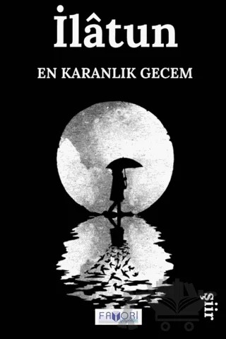 En Karanlık Gecem – İlatun – Favori Yayınları kitap kapağı