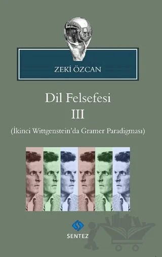 Dil Felsefesi 3 – Zeki Özcan – Sentez Yayınları kitap kapağı