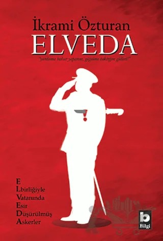 Elveda – İkrami Özturan – Bilgi Yayınevi kitap kapağı