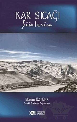 Kar Sıcağı – Ekrem Öztürk – Berikan Yayınevi kitap kapağı