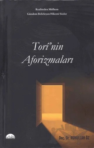 Tori'nin Aforizmaları – Ruhullah Öz – Artuklu Yayınları kitap kapağı