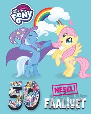 My Little Pony - Neşeli Faaliyet – Kolektif – Doğan Egmont Yayıncılık kitap kapağı