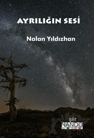 Ayrılığın Sesi – Nalan Yıldızhan – Nando Yayınları kitap kapağı
