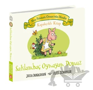 Saklambaç Oynayan Domuz – Axel Scheffler, Julia Donaldson – Beta Kids kitap kapağı