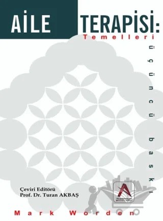 Aile Terapisi: Temelleri – Mark Worden – Adana Nobel Kitabevi kitap kapağı
