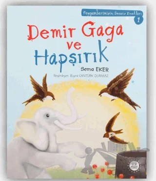 Demir Gaga ve Hapşırık – Sema Eker – Diyanet İşleri Başkanlığı kitap kapağı